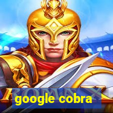 google cobra